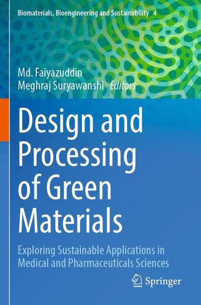 کتاب Design and Processing of Green Materials